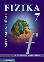 Kövesdi; Molnár; Miskolczi: Fizika 7. - Mechanika, hőtan tankönyv
