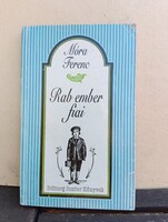 Móra Ferenc: Rab ember fiai - Editorg Junior Könyvek (retro kötelező olvasmány)