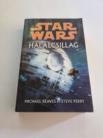 Michael Reaves - Steve Perry: Halálcsillag - STAR WARS