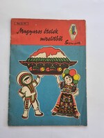 Venesz József: Magyaros ételek mirelitből - Színe-java sorozat - retro kiadvány