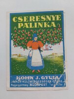 CSERESNYE PÁLINKA italos címke 1 l - KOHN J. GYULA LIKŐR KÜLÖNLEGESSÉGEK GYÁRA BUDAPEST