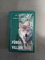 James Oliver Curwood - Fürge Villám,2002 - jó állapotú, keménykötéses