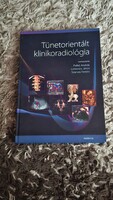 Palkó András, Lonovics János, Szarvas Ferenc: Tünetorientált klinikoradiológia könyv