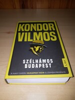 Szélhámos Budapest (Kondor Vilmos)
