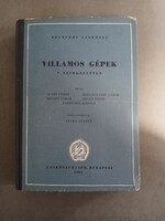 Liska József (szerk.) - Villamos gépek V. Szerkezettan - Egyetemi tankönyv - 1954 + melléklet