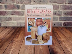 Králl Mária - Kenyérvarázs