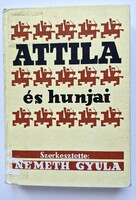 Attila és hunjai - Ritka őstörténeti alapmű, keményfedeles, kihajtható térképmelléklettel (Reprint)
