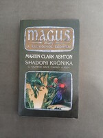 Martin Clark Ashton - Shadoni krónika - Valhalla,1995 - M.A.G.U.S.