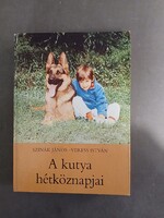 Szinák János-Veress István - A kutya hétköznapjai,1986