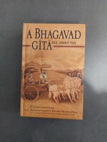 A.C. Bhaktivedanta Swami Prabhupáda - A Bhagavad-Gitá - Úgy, ahogy van - keménykötés, jó állapotú