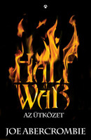 Joe Abercrombie: Half a War - Az ütközet