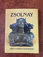 Zsolnay szecessziós kerámiák könyv
