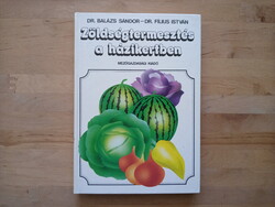 Zöldségtermesztés a házikertben (Balázs, Fílius)