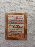Új, kiváló állapotú Vintage / Shabby Chic motivációs falikép (ajándéknak is!)