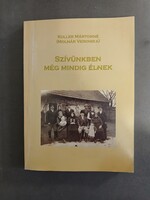 Koller Mártonné (Molnár Veronika) - Szívünkben még mindig élnek - 2006