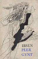 Henrik Ibsen: Peer Gynt