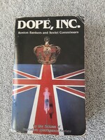 DOPE, INC. : Boston Bankers and Soviet Commissars. The New Benjamin Franklyn House, New York 1986.