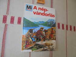 A népvándorlás / Hans Reichardts / - 1992 - újszerű könyv