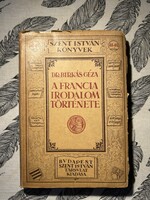 Dr. Birkás Géza: A francia irodalom története. Szent István Könyvek, 1927. 48-49.