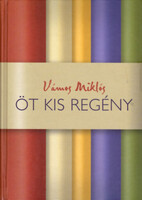 Vámos Miklós: Öt kis regény