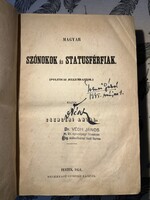 Csengeri Antal: Magyar szónokok és statusférfiak 1851. Tolnai Gábor által aláírt