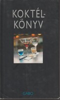 Kara Frost · Karen O'Grady: Koktélkönyv