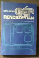 Déri József - Géprendszertan , Tankönyvkiadó , 1989 , 327 oldal ,kemény táblás
