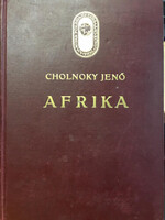 Jenő Cholnoky - Africa I. (Hungarian Geographical Society Library)