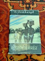 1961-VILÁGJÁRÓK 4. -HANS SCHONBURGK: A VADON ÉRVERÉSE-GONDOLAT