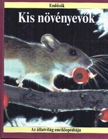 Mammals: Small Herbivores (The Animal World Encyclopedia) - Biology, Zoology
