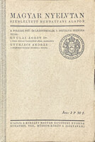 Ágost Gyulai - András Gyurjács: Hungarian Grammar Illustrated Based on Sentence Structure for Boys and Girls of the Middle Class
