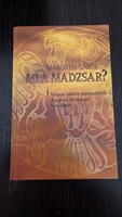 Margittai Gábor: Mi a madzsar? (Magyar tudatú néptöredékek Ázsiában, Afrikában, Európában) – Scolar