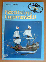 "Készítsünk hajómodelt!"-c. remek könyv