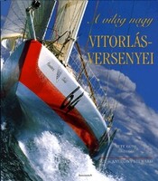 Sue Steward – Anthony Steward: The World's Major Sailing Races