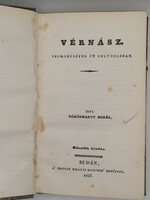 1837 Vörösmarty Mihály: Vérnász - Drámaíró óriásunk első sikere! - Nagyon szép példány!