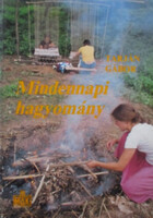 Gábor Tarján: Everyday Traditions