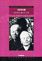 John Stevens: The Three Budo Masters