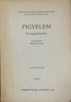 Barkóczi Ilona: Figyelem - Szöveggyűjtemény