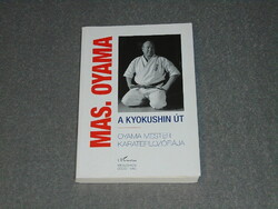 Mas Oyama - The Kyokushin Way - Master Oyama's Karate Philosophy