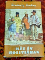 1963-VILÁGJÁRÓK 10. -SZOKOLY ENDRE : HÉT ÉV BOLIVIÁBAN-GONDOLAT