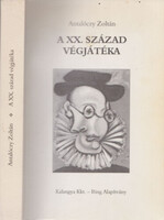 Zoltán Antalóczy: The Endgame of the 20th Century