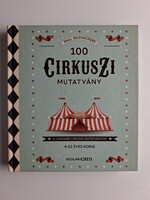 Paul Rooyackers: 1000 cirkuszi mutatvány