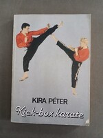 Kira Péter - Kick-box karate,1989