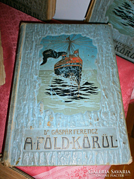 1908 Dr. Gáspár Ferenc: Utazás a föld körül 6 kötet