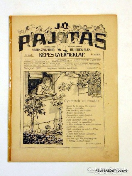 1909 november 7  /  JÓ PAJTÁS  /  RÉGI EREDETI ÚJSÁG Szs.:  5686