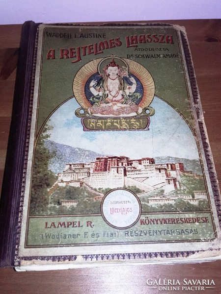 Waddell L. Austine  A rejtelmes Lhassza - Aranyozott gerincű kiadói vászonkötésű antik könyv