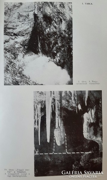 A Magyar Födrajzi Társaság kiadásában  Földrajzi Közlemények 1938.1-3.sz(aggteleki barlangrendszer)