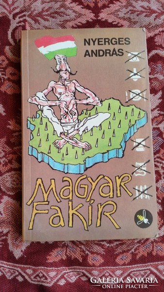 András Nyerges is the Hungarian fakir book for sale!