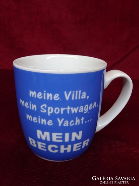 German porcelain mug with the inscription Mein becher, 9 cm high and 8 cm in diameter. He has!