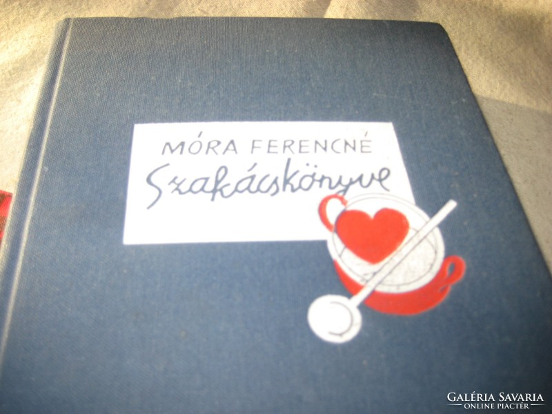 Ferencné Móra / the wife of our great writer / cook's book